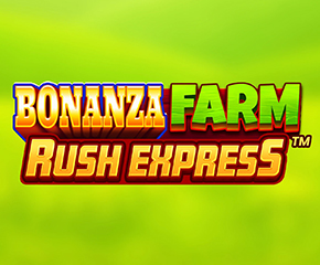 Bonanza Farm Rush Express