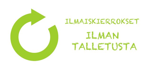 Pyöräytykset ilman talletusta