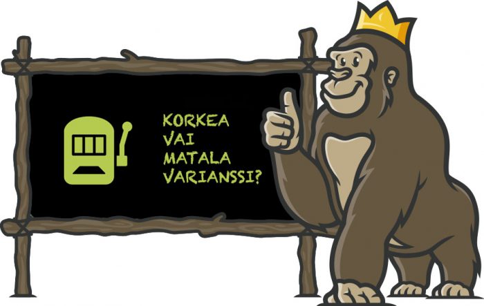 Korkea vai matala varianssi?